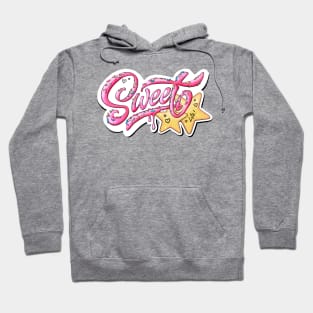 sweet life (pink text) Hoodie